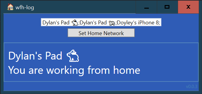 A screenshot of the work from home logger application for windows.